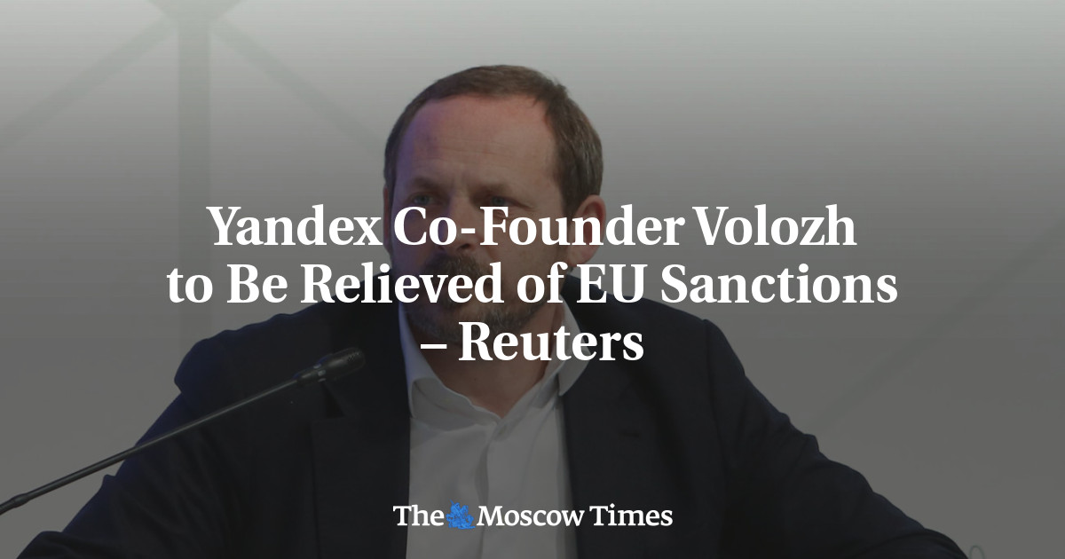 Yandex Co-Founder Volozh to Be Relieved of EU Sanctions – Reuters