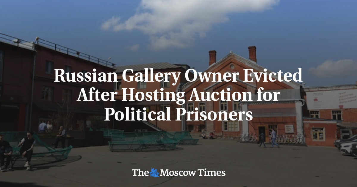 Pemilik galeri Rusia diusir setelah mengadakan lelang untuk tahanan politik