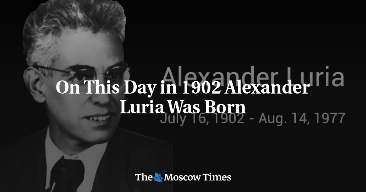 Pada hari ini di tahun 1902, Alexander Luria lahir