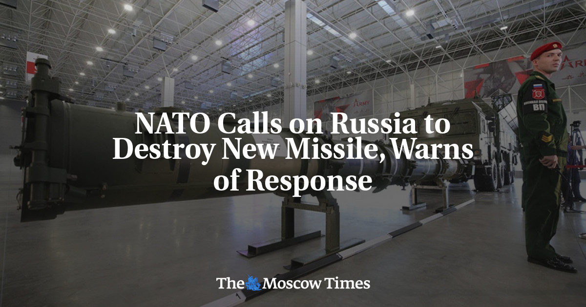 NATO mendesak Rusia untuk menghancurkan rudal baru, memperingatkan tanggapan