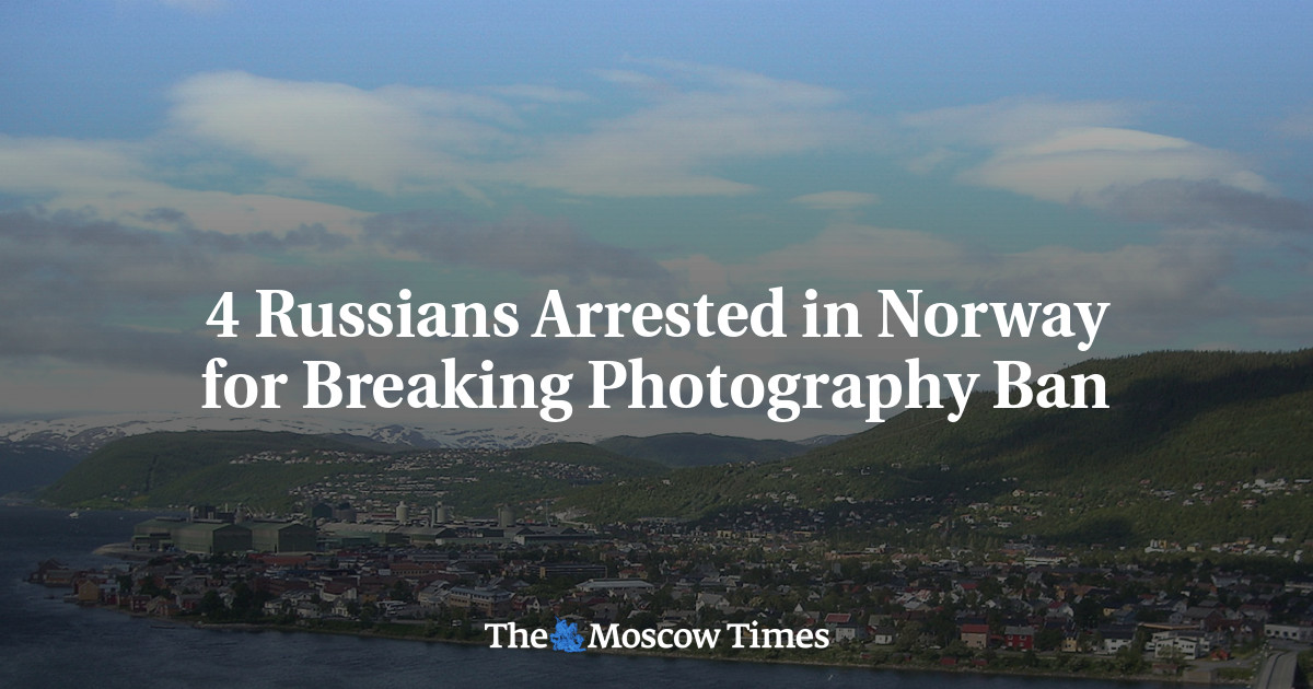 4-russians-arrested-in-norway-for-breaking-photography-ban-the-moscow-times