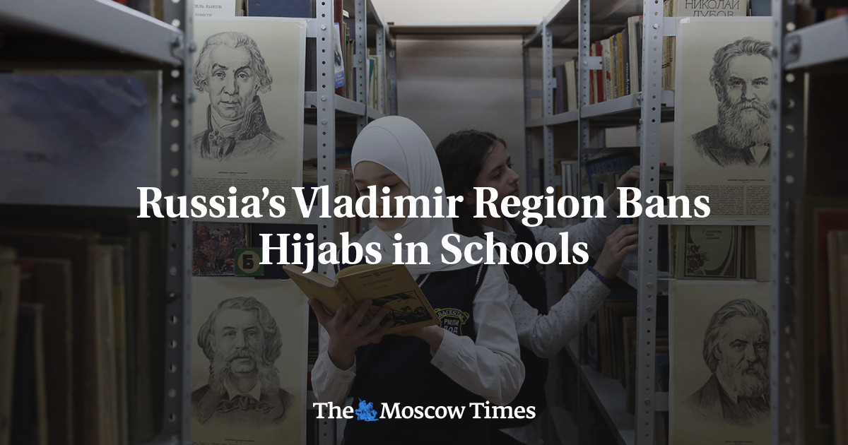 Russia’s Vladimir Region Bans Hijabs in Schools