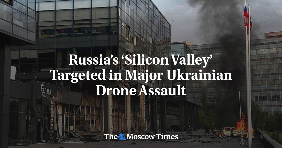Russia’s ‘Silicon Valley’ Targeted in Major Ukrainian Drone Assault
