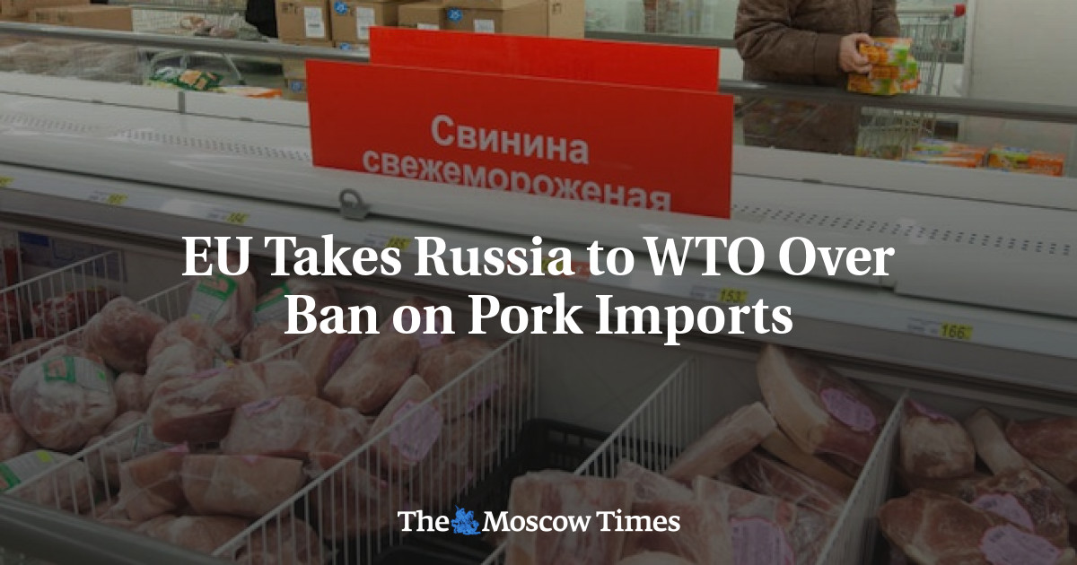 Uni Eropa membawa Rusia ke WTO atas larangan impor daging babi