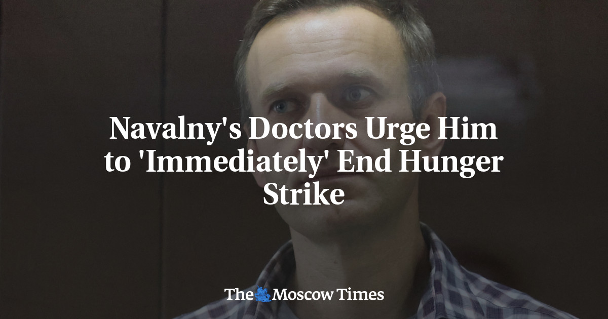 Dokter Navalny mendesaknya untuk mengakhiri mogok makan ‘segera’