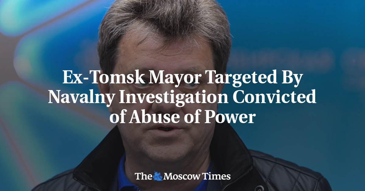 Ex-Tomsk Mayor Targeted By Navalny Investigation Convicted of Abuse of Power