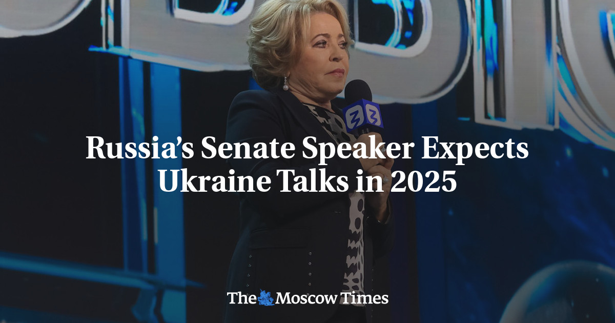 Russia’s Senate Speaker Expects Ukraine Talks in 2025