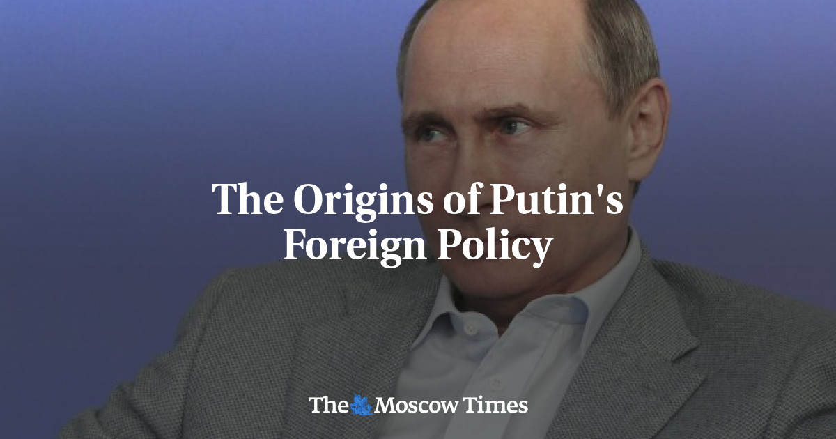 Asal usul kebijakan luar negeri Putin
