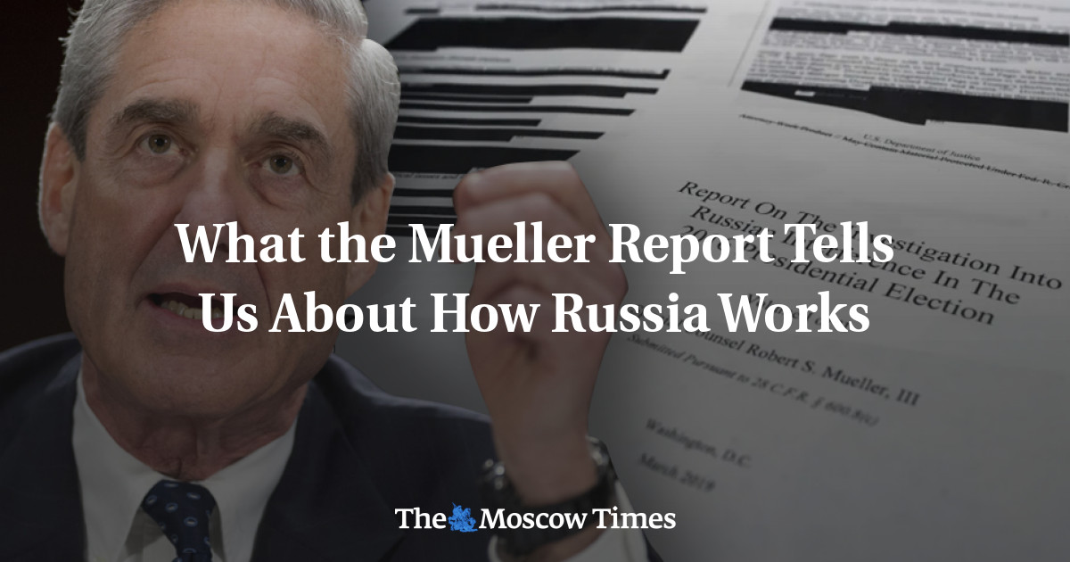Apa yang Diceritakan Laporan Mueller Tentang Cara Kerja Rusia
