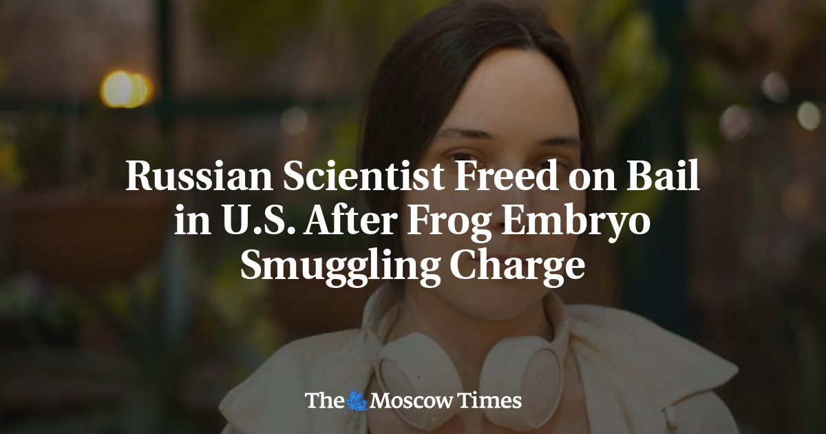 Russian Scientist Freed on Bail in U.S. After Frog Embryo Smuggling Charge