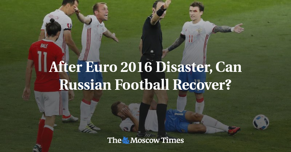 Bisakah sepakbola Rusia pulih dari bencana Euro 2016?