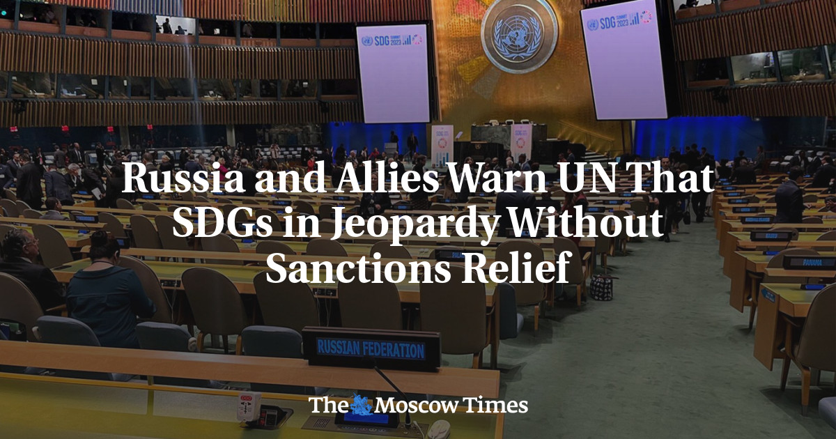 Russia and Its Allies Warn the UN About the Jeopardy of Sustainable Development Goals Without Sanctions Relief