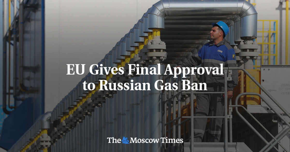 EU Gives Final Approval to Russian Gas Ban