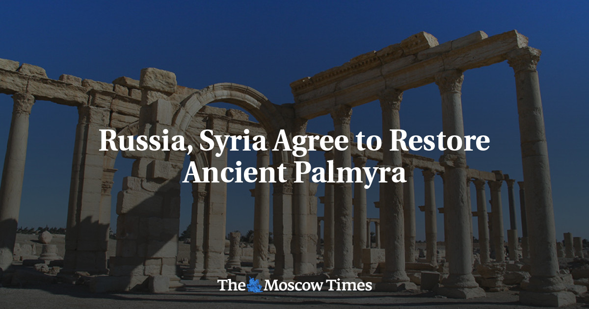 Rusia dan Suriah setuju untuk memulihkan Palmyra kuno