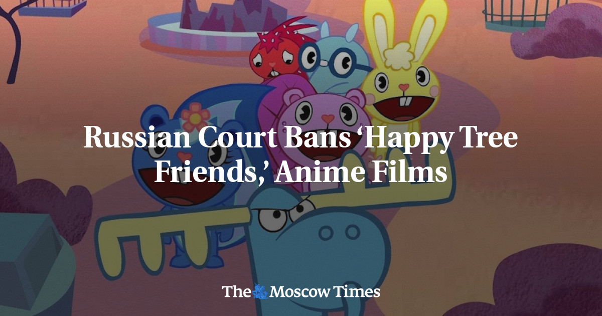 Russian Court Bans 'Happy Tree Friends,' Anime Films - The Moscow Times
