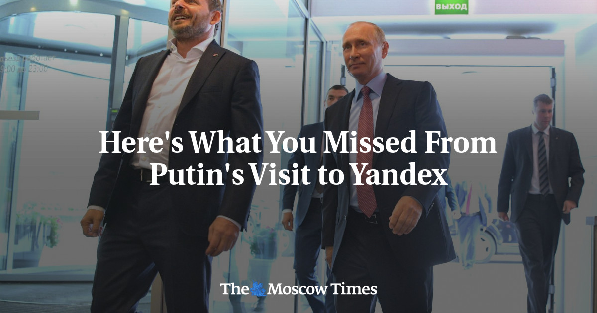 Inilah yang Anda lewatkan dari kunjungan Putin ke Yandex