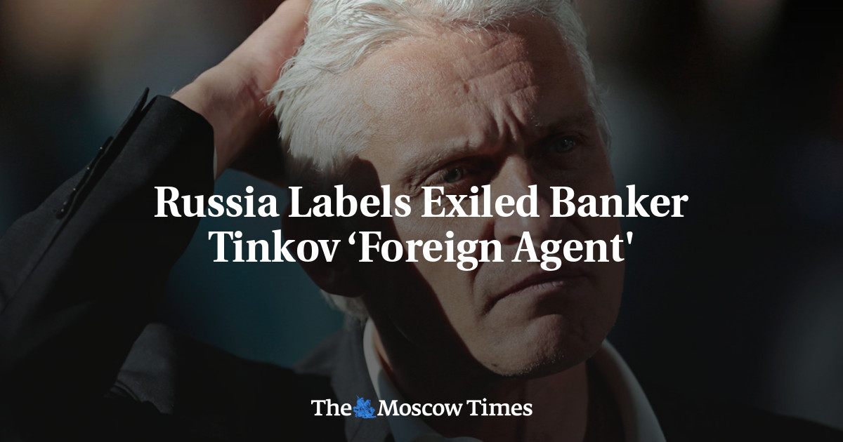 Россия назвала изгнанного банкира Тинькова «иностранным агентом»