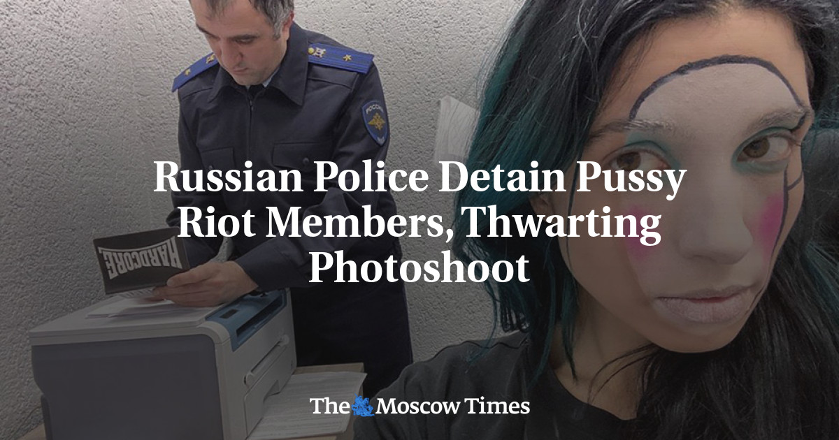 Russian Police Detain Pussy Riot Members Thwarting Photoshoot The 