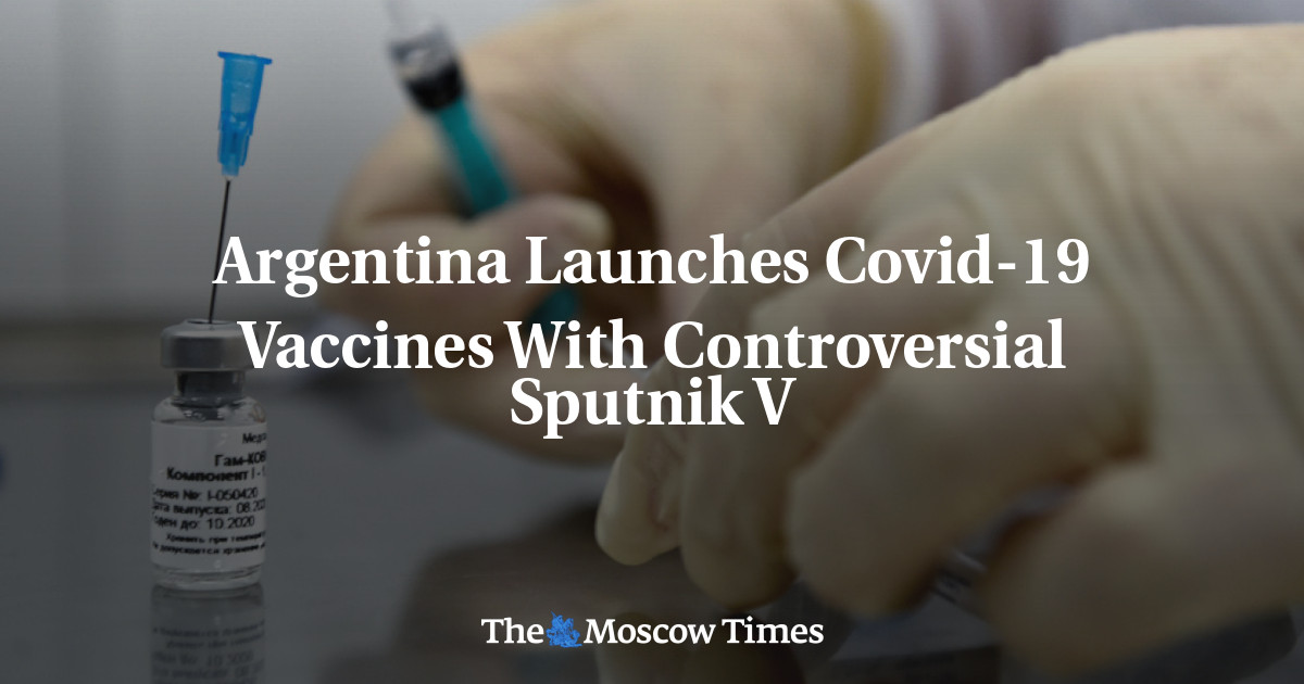 Argentina meluncurkan vaksin Covid-19 dengan Sputnik V yang kontroversial