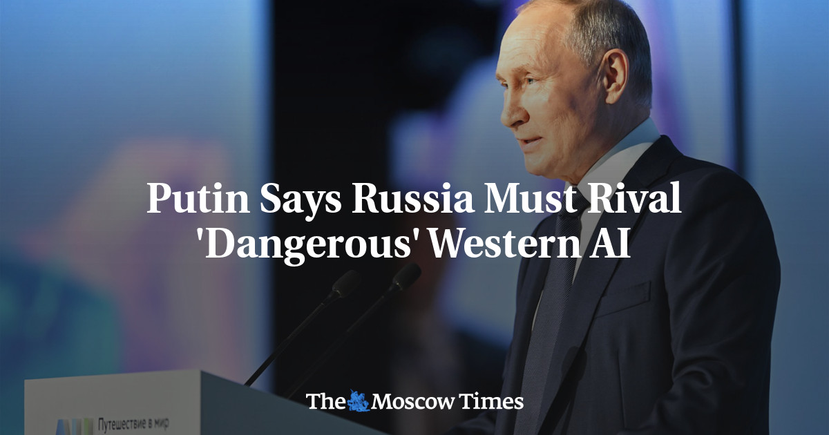 Putin Says Russia Must Rival 'Dangerous' Western AI