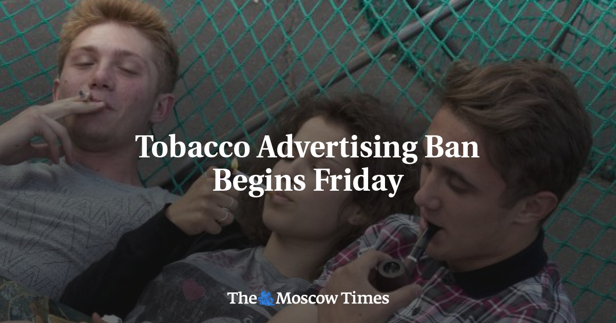 Tobacco Advertising Ban Begins Friday
