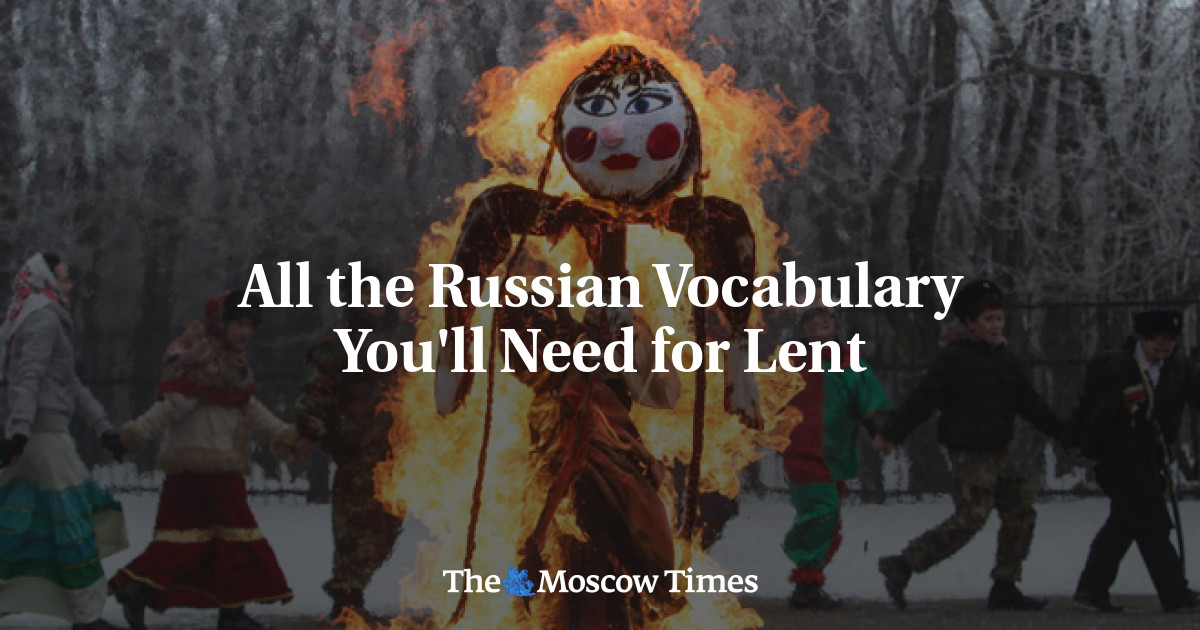 Semua kosakata bahasa Rusia yang Anda butuhkan untuk Prapaskah