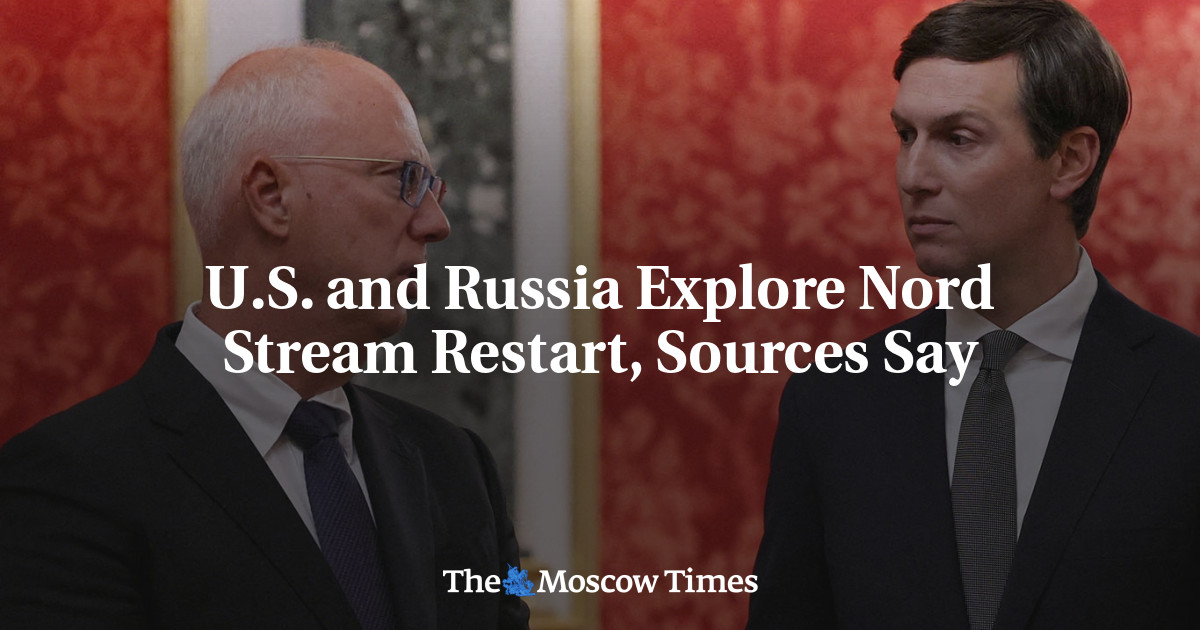 U.S. and Russia Explore Nord Stream Restart, Sources Say