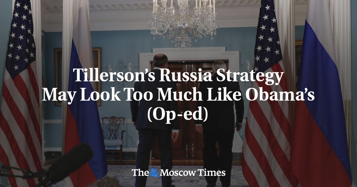Strategi Rusia Tillerson Mungkin Terlihat Terlalu Mirip dengan Strategi Obama (Op-ed)
