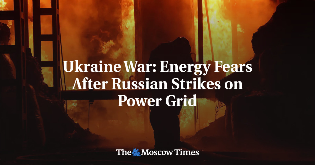 Ukraine War: Energy Fears After Russian Strikes On Power Grid - The ...