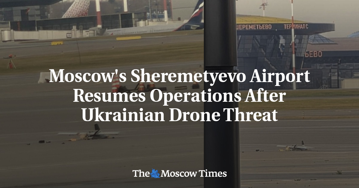 Moscow's Sheremetyevo Airport Resumes Operations After Ukrainian Drone Threat