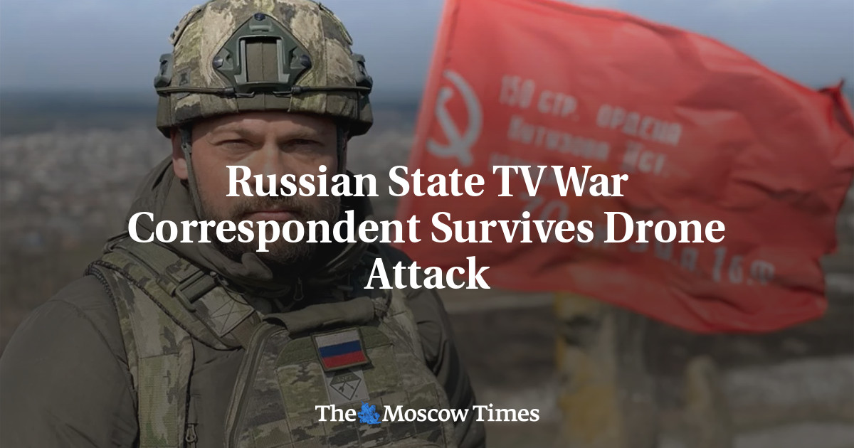 Russian state television war correspondent survives drone attack