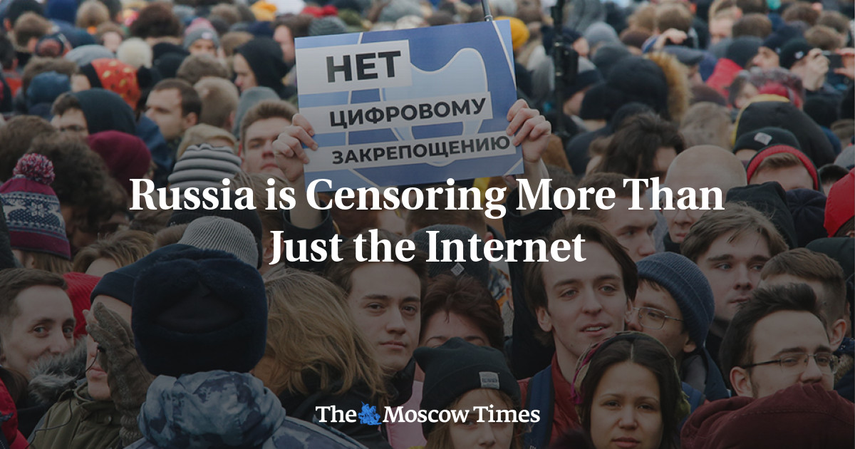 Russia is Censoring More Than Just the The Moscow Times
