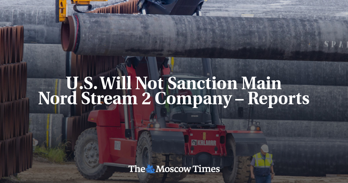 U S Will Not Sanction Main Nord Stream 2 Company Reports The