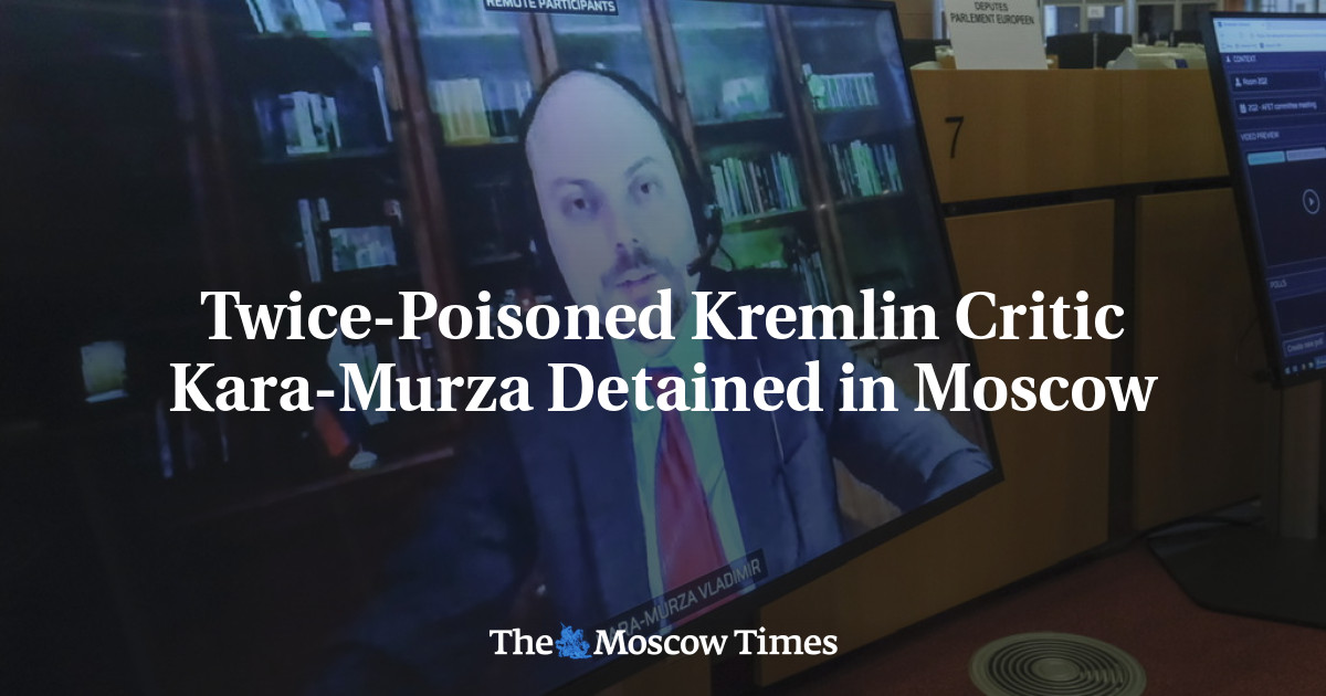 Twice Poisoned Kremlin Critic Kara Murza Detained In Moscow The