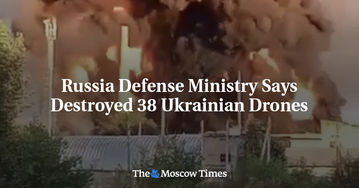 Russia Defense Ministry Says Destroyed 38 Ukrainian Drones