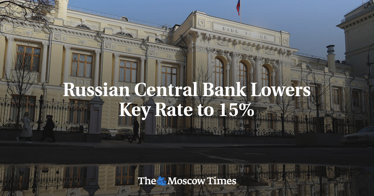 Russian Central Bank Lowers Key Rate to 15%