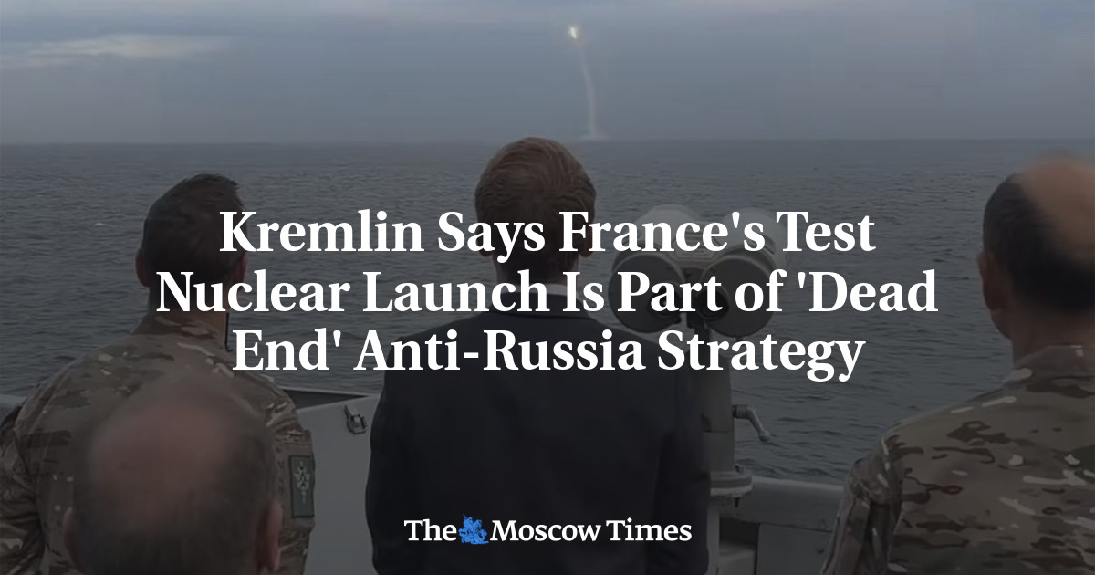 Kremlin Says France's Test Nuclear Launch Is Part of 'Dead End' Anti-Russia Strategy