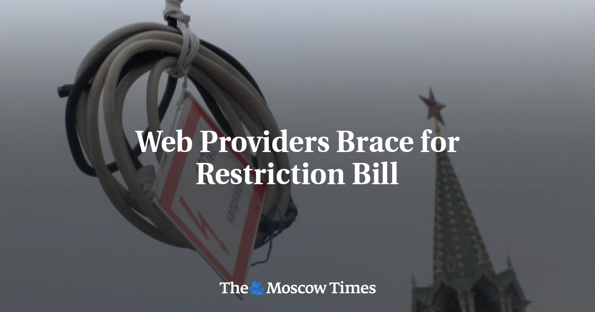 Web Providers Brace for Restriction Bill