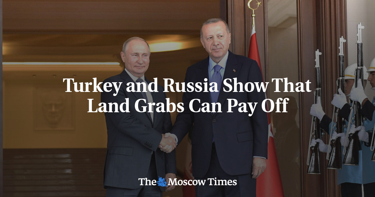 Turki dan Rusia menunjukkan bahwa perampasan tanah bisa membuahkan hasil