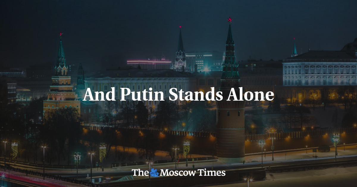 Dan Putin Berdiri Sendiri – The Moscow Times