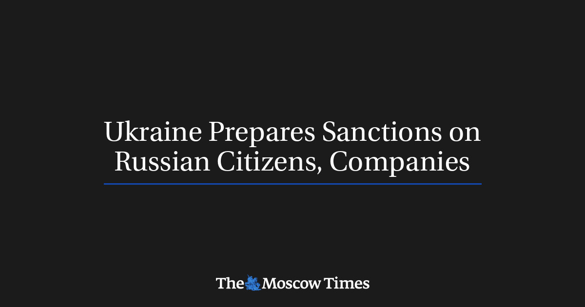 Ukraina menyiapkan sanksi terhadap warga negara dan perusahaan Rusia