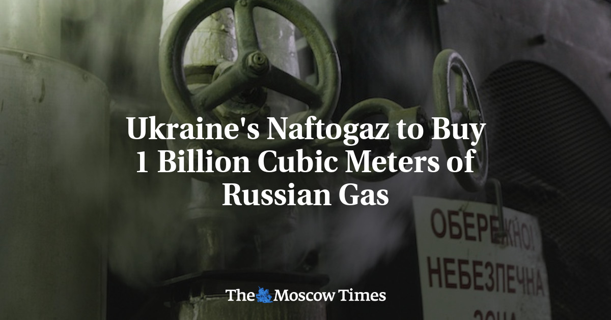 Ukraine's Naftogaz to Buy 1 Billion Cubic Meters of Russian Gas