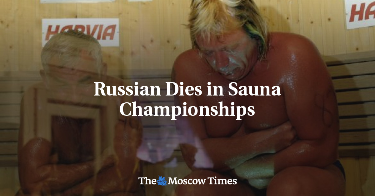 Russian Dies in Sauna Championships - The Moscow Times