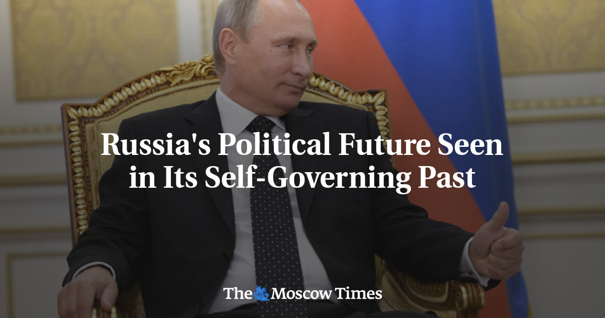 Masa depan politik Rusia terlihat di masa lalunya yang berpemerintahan sendiri