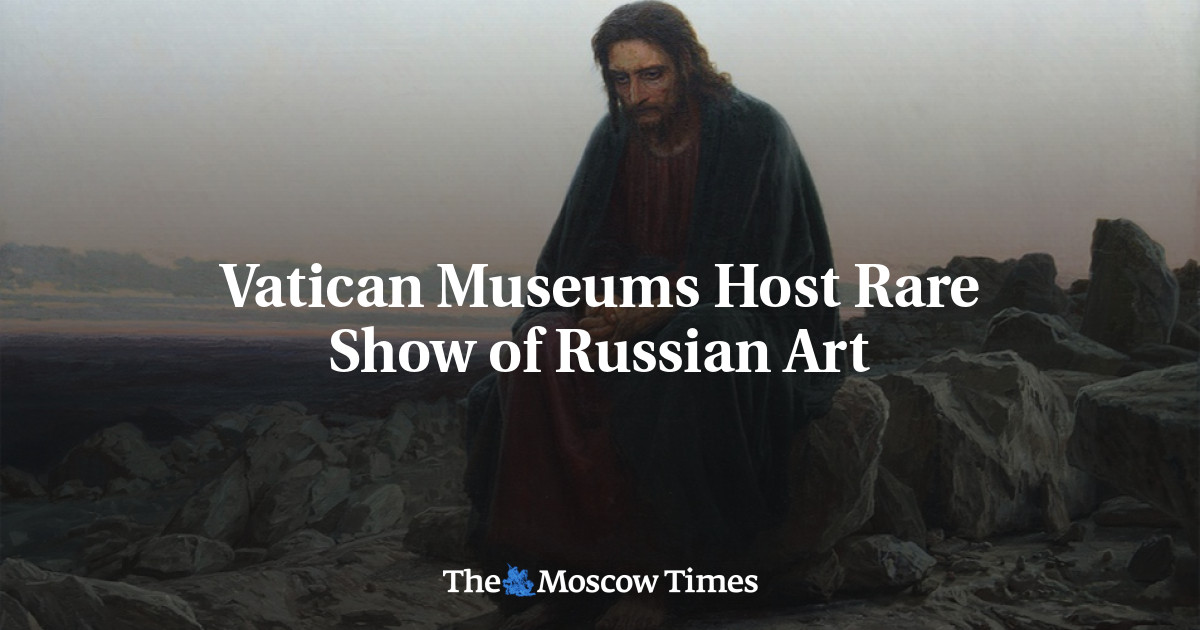 Museum Vatikan Menampilkan Pertunjukan Seni Rusia yang Langka