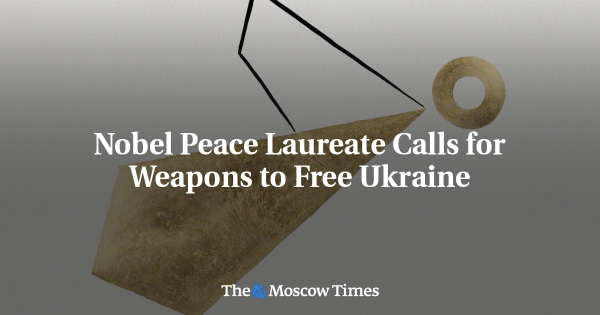 Нобелевская премия мира просит оружия для освобождения Украины