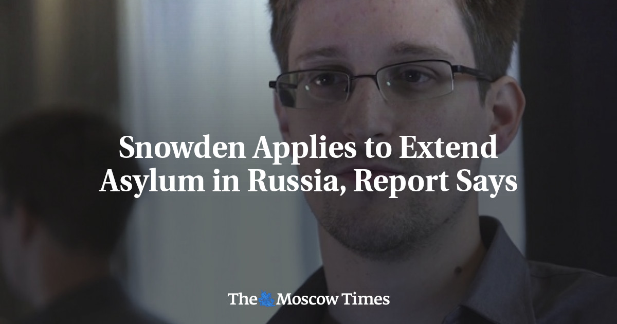 Snowden Applies To Extend Asylum In Russia Report Says 