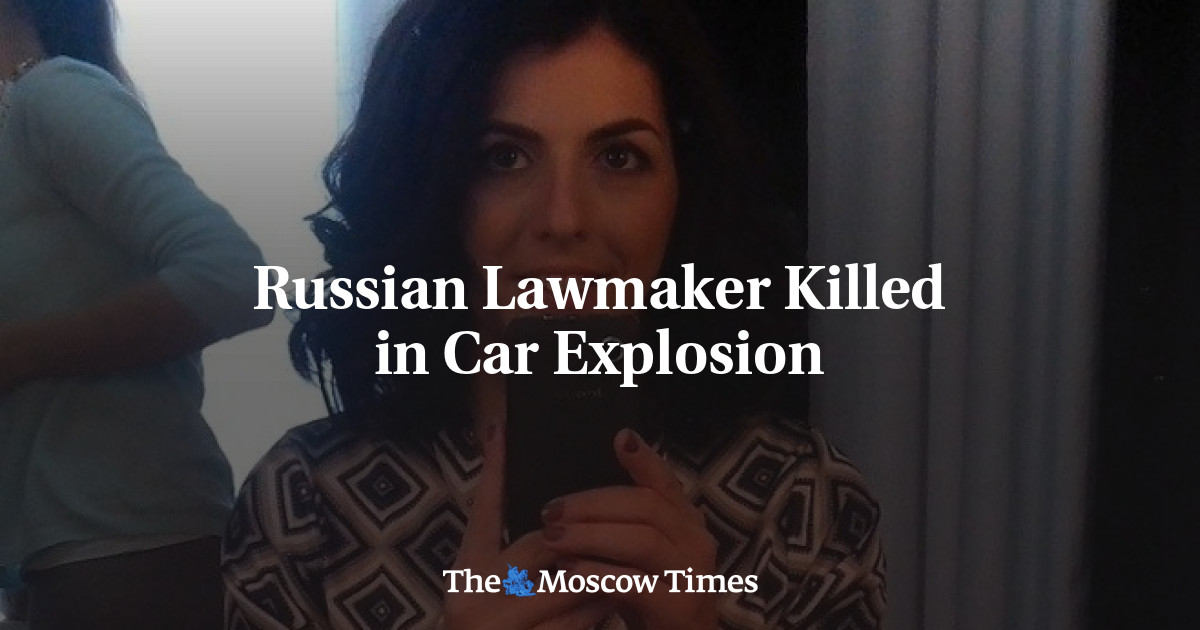 Russian Lawmaker Killed In Car Explosion