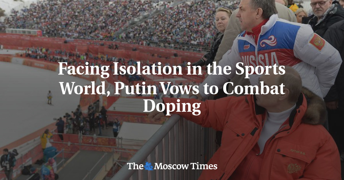 Putin, yang menghadapi isolasi di dunia olahraga, berjanji akan menindak doping