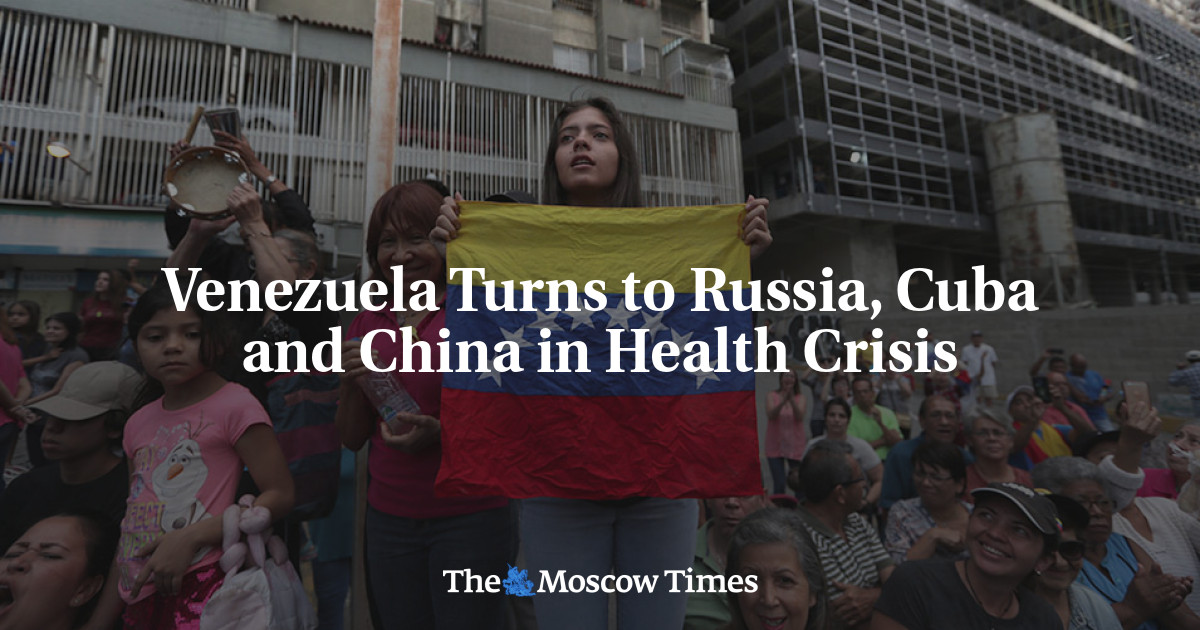 Venezuela beralih ke Rusia, Kuba dan Tiongkok dalam krisis kesehatan